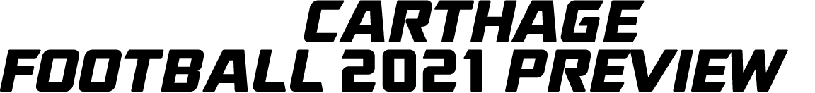 Offense Carthage Football 2021 Preview