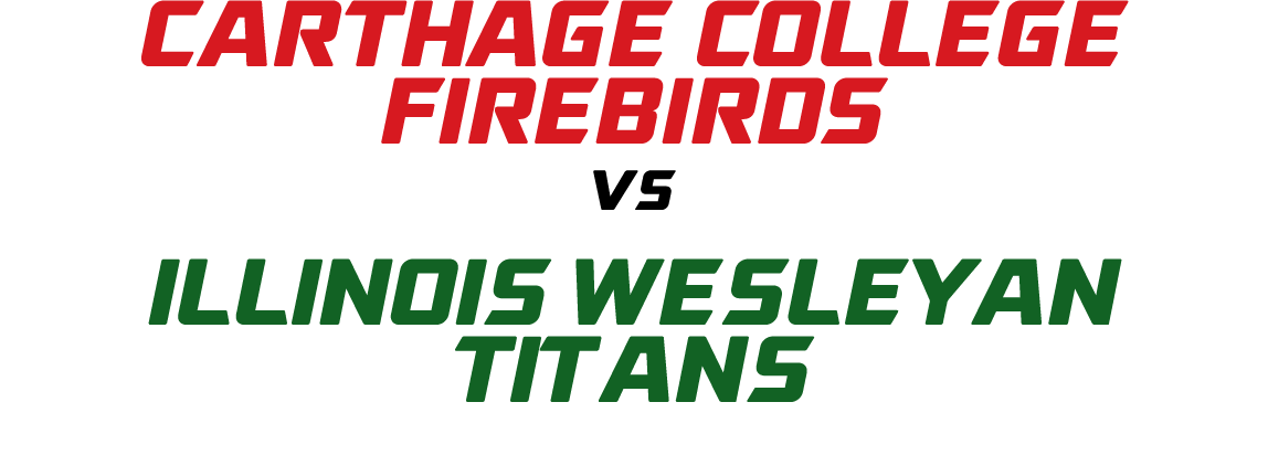 Carthage college firebirds vs Illinois Wesleyan Titans 