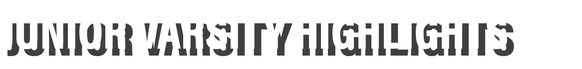 Junior varsity Highlights