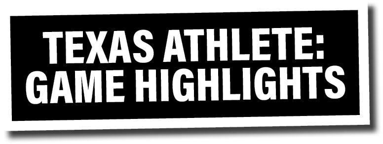 texas athlete: Game Highlights 