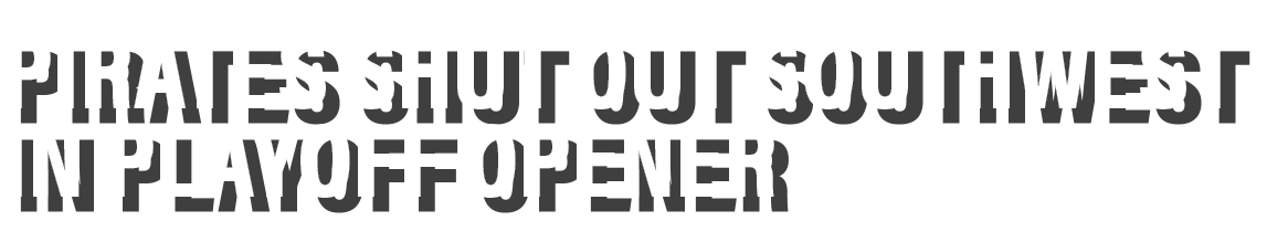 Pirates shut out southwest in playoff opener