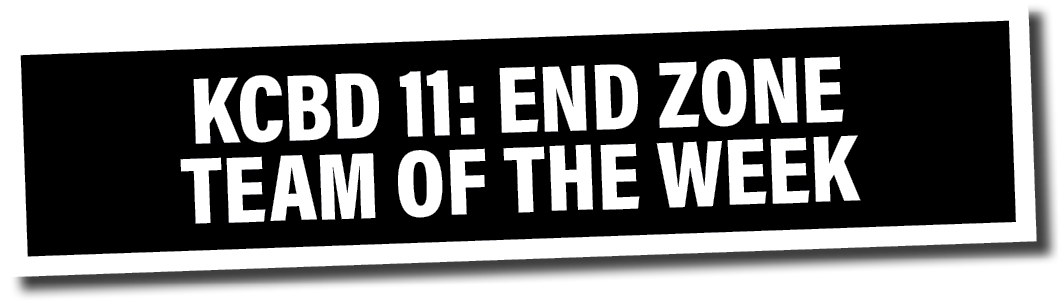 kcbd 11: End zone team of the week