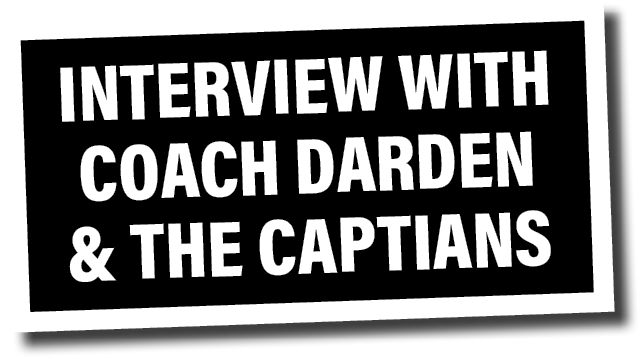 interview with coach darden & the captians