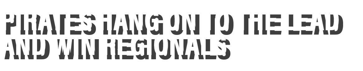 Pirates hang on to the lead and win regionals 