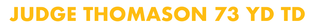 Judge Thomason 73 yd Td 