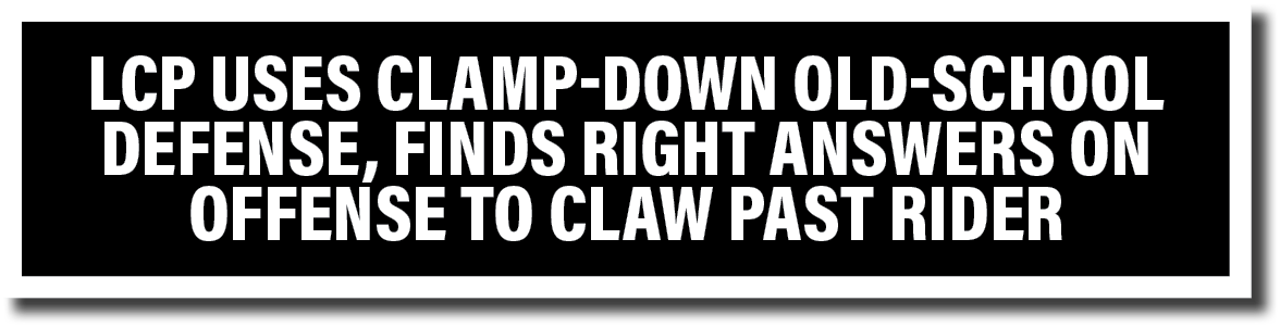 LCP uses clamp-down old-school defense, finds right answers on offense to claw past Rider 