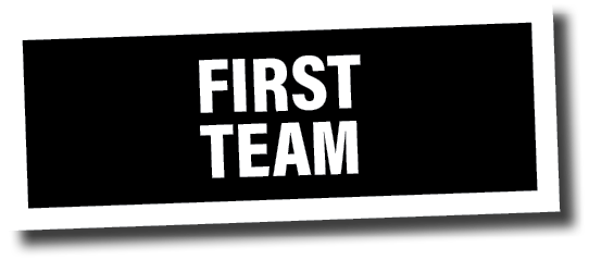 FIRST TEAM