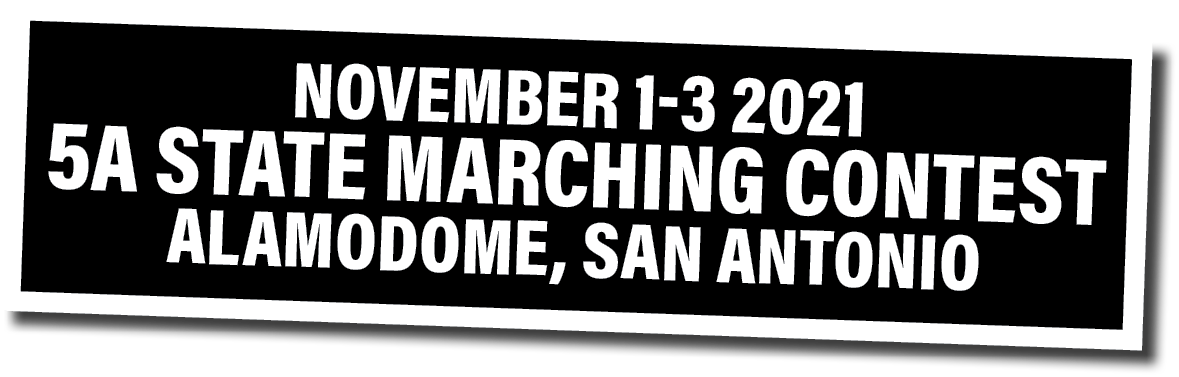 november 1-3 2021 5A State Marching Contest alamodome, san antonio 