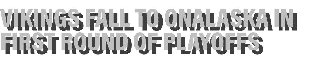 Vikings fall to Onalaska in first round of playoffs