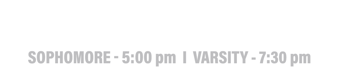 Join us AT HOME friday TO TAKE ON GLENBARD NORTH    sophomore - 5:00 pm I VARSITY - 7:30 pm