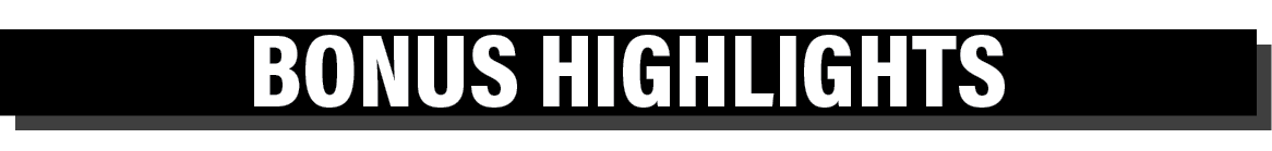 bonus HIGHLIGHTS