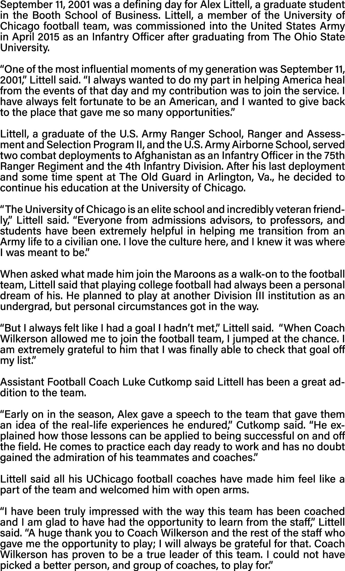 September 11, 2001 was a defining day for Alex Littell, a graduate student in the Booth School of Business  Littell,    