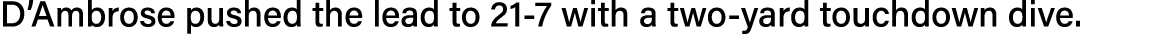 D Ambrose pushed the lead to 21-7 with a two-yard touchdown dive  
