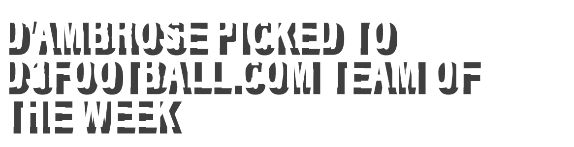 D Ambrose Picked to D3football com Team of the Week