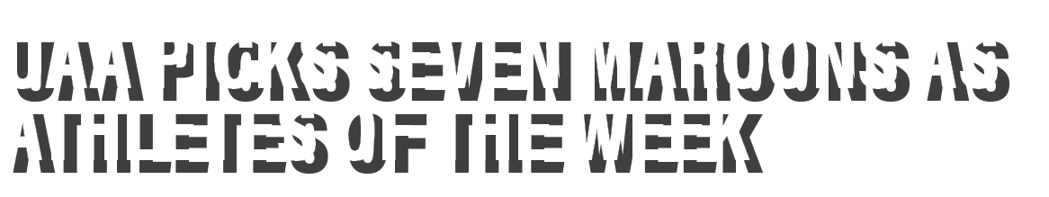 UAA Picks Seven Maroons as Athletes of the Week