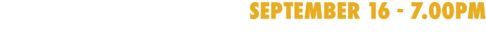 september 16 - 7.00pm vs GULF COAST