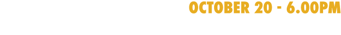 OCTOBER 20 - 6.00PM vs CARDINAL MOONEY