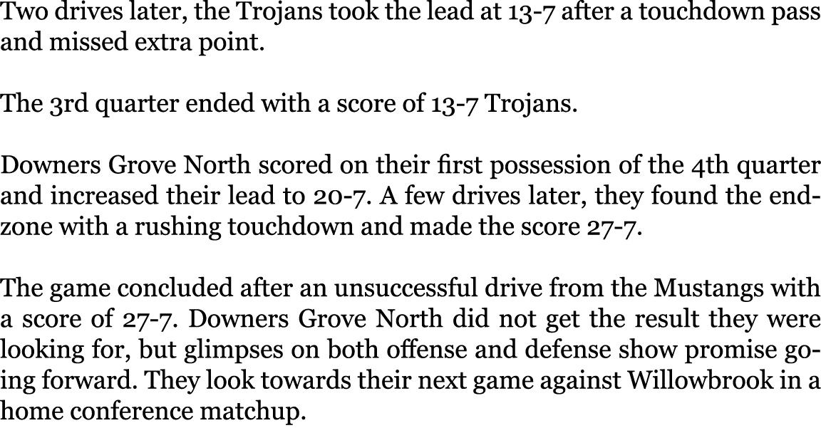 Two drives later, the Trojans took the lead at 13-7 after a touchdown pass and missed extra point. The 3rd quarter e...