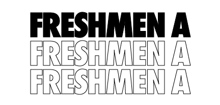 FRESHMEN a FRESHMEN a FRESHMEN a 