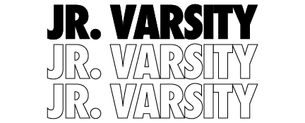 JR  VARSITY JR  VARSITY JR  VARSITY