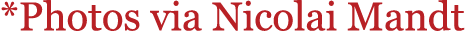 *Photos via Nicolai Mandt