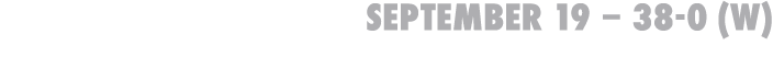 September 19 – 38-0 (W) vs Waupaca