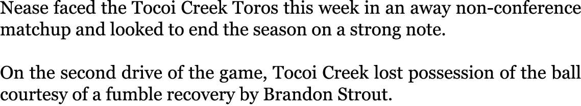 Nease faced the Tocoi Creek Toros this week in an away non-conference matchup and looked to end the season on a stron...