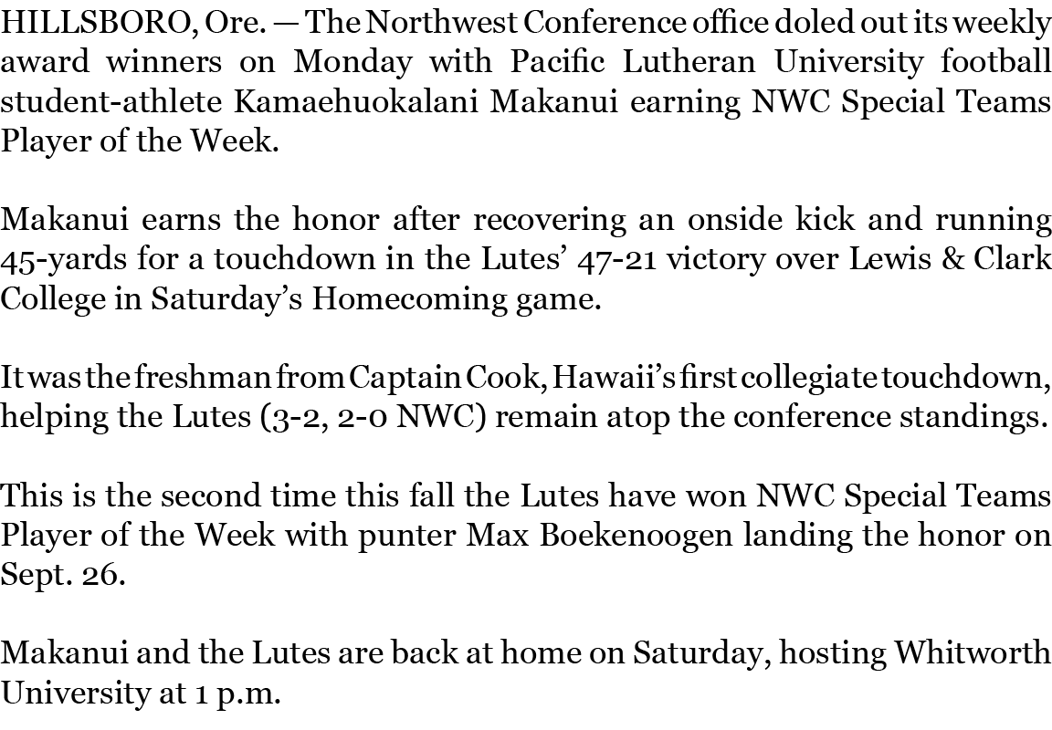 HILLSBORO, Ore. — The Northwest Conference office doled out its weekly award winners on Monday with Pacific Lutheran ...