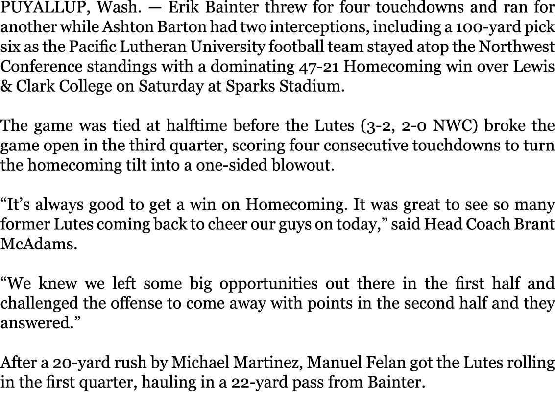 PUYALLUP, Wash. — Erik Bainter threw for four touchdowns and ran for another while Ashton Barton had two interception...