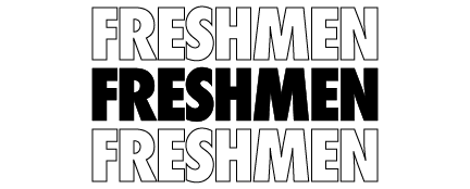 FRESHMEN FRESHMEN FRESHMEN