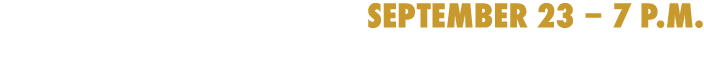 September 23 – 7 p.m. at Mundelein