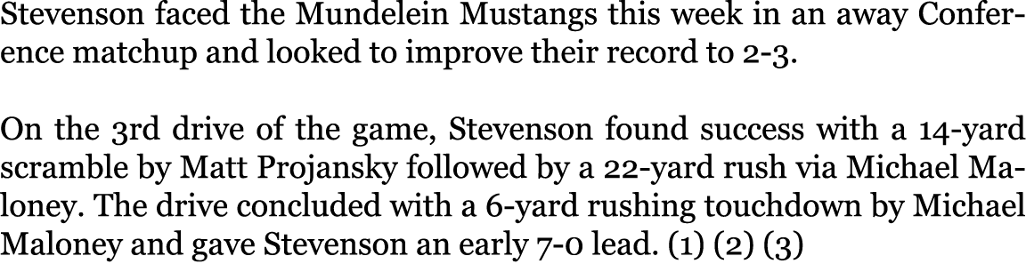 Stevenson faced the Mundelein Mustangs this week in an away Conference matchup and looked to improve their record to ...