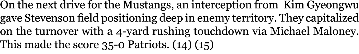 On the next drive for the Mustangs, an interception from Kim Gyeongwu gave Stevenson field positioning deep in enemy ...