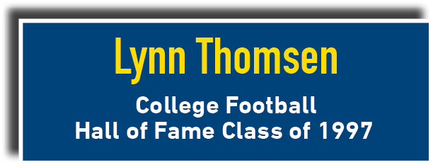 Lynn Thomsen College Football  Hall of Fame Class of 1997
