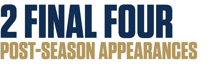 2 FINAL FOUR POST SEASON APPEARANCES