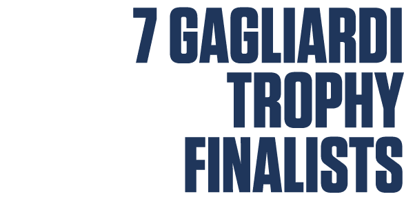 7 Gagliardi Trophy Finalists 
