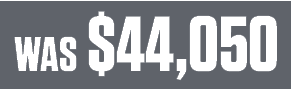  WAS $44,050 