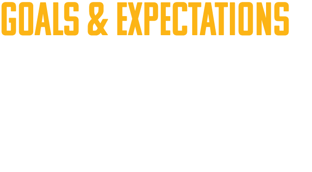 Goals & expectations • Individual Accountability • Class attendance • Class preparation 