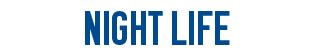 Night life 
