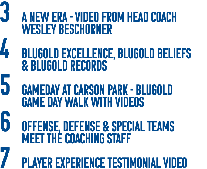 3 A new era - video from head coach wesley beschorner 4 blugold excellence, blugold beliefs  & blugold records 5 gam...