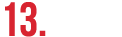 13.