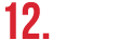 12.