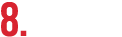 8.