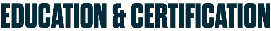 education & certification
