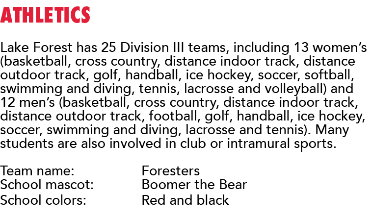 Athletics Lake Forest has 25 Division III teams, including 13 women s (basketball, cross country, distance indoor tra   