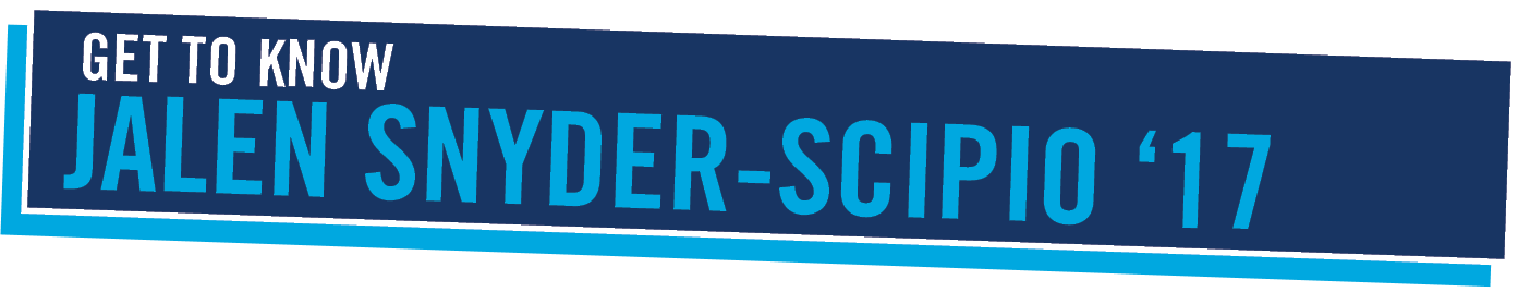   Get to KNOW   Jalen Snyder-Scipio  17 