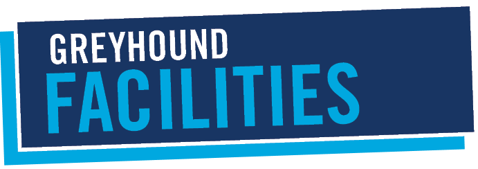   Greyhound   facilities 