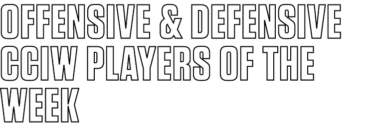 Offensive & Defensive CCIW Players of the Week