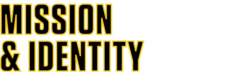 MISSION & IDENTITY