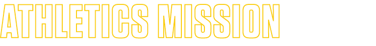 ATHLETICS MISSION 